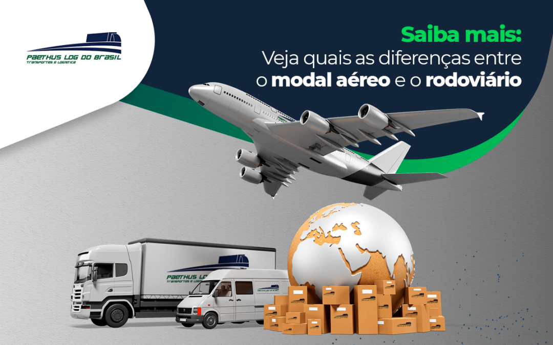  Saiba mais: veja quais as diferenças entre o modal aéreo e o rodoviário