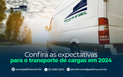 Confira as expectativas para o transporte de cargas em 2024