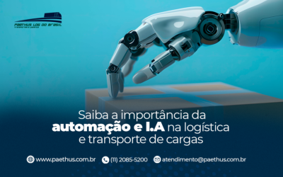 Saiba a importância da automação e I.A na logística e transporte de cargas